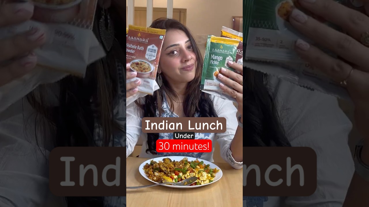 INDIAN LUNCH under 30 Minutes 
