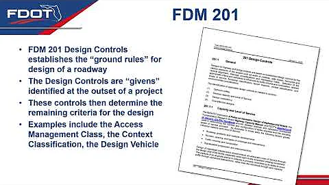 FDOT 2023 FDM 201 - Design Controls