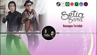 Kenangan Terindah (SAMSONS) - Setia BAND | Video Lirik