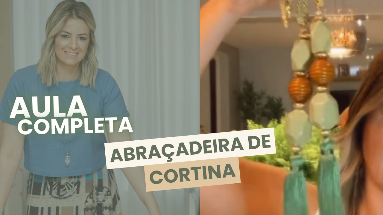 NOVIDADES! COMO FAZER ABRAÇADEIRAS DE CORTINA | FÁCIL E PRÁTICO