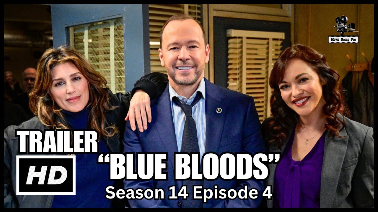 Blue Bloods Season 14 Episode 4 Trailer - Release Date, Preview, Blue