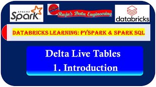 122. Databricks | Pyspark| Delta Live Table: Introduction