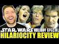 The Star Wars Holiday Special - Hilariocity Review