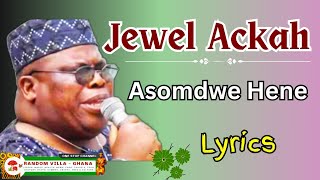 Jewel Ackah - Asomdwe Hene Lyrics (Free Texts)