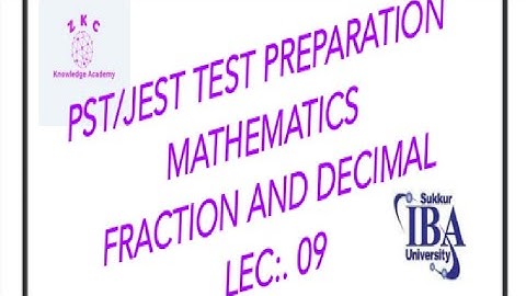 PST and JEST test preparation. Mathematics (Fraction and Decimal 09)