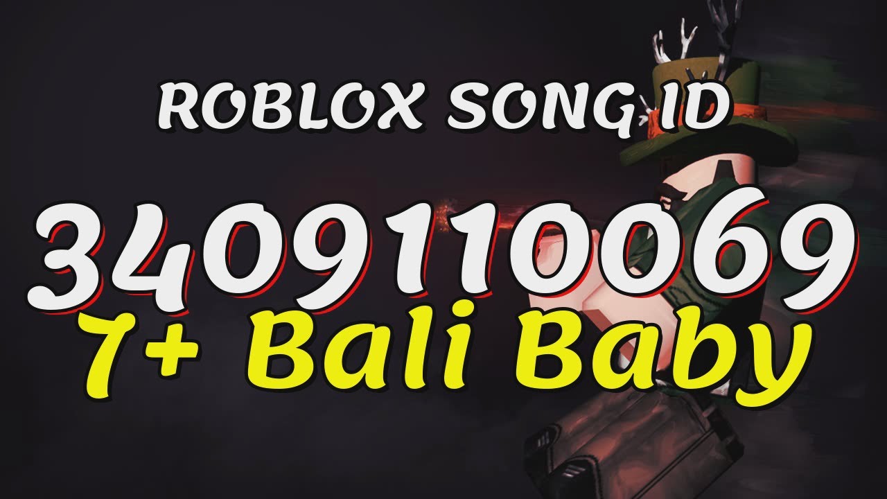 7+ Bali Baby Roblox Song Ids/Codes - Youtube