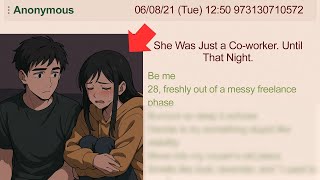 She Was Just a Co-worker. Until That Night. / 4chan story