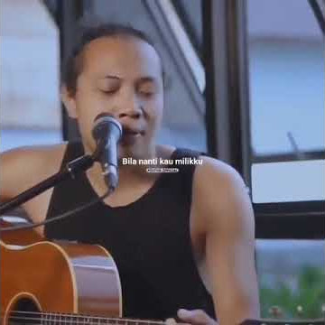 Story Wa Felix Cover | Bila Nanti Kau Milikku