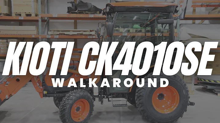 Kioti CK4010se Cab Walkaround