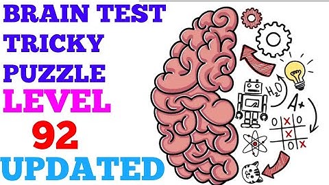 Brain test tricky puzzle level 92 updated solution or walkthrough