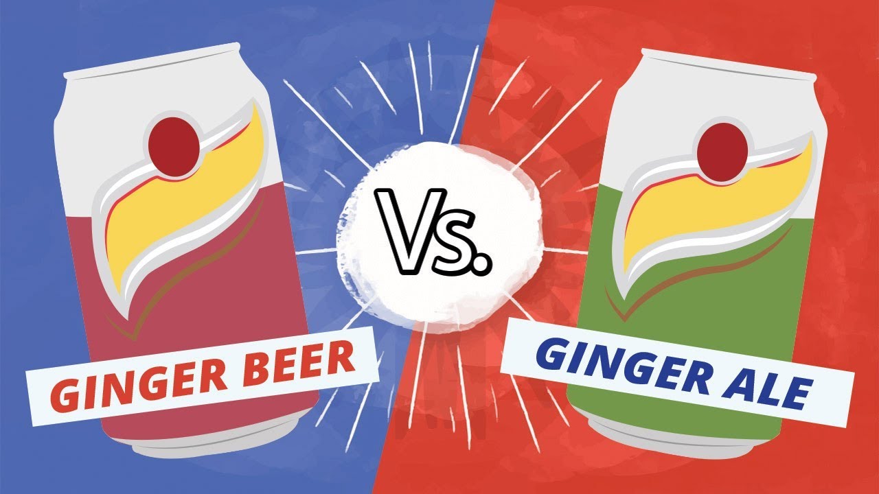 Ginger Beer Vs Ginger Ale What S The Difference Youtube