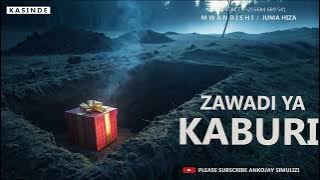 ZAWADI YA KABURI