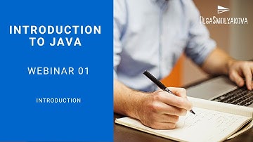 Introduction to Java, Webinar 01