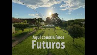 Aqui construímos Futuros - Tema Ano Letivo 2026 IFF Itaperuna