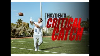 Hayden' Critical Catch