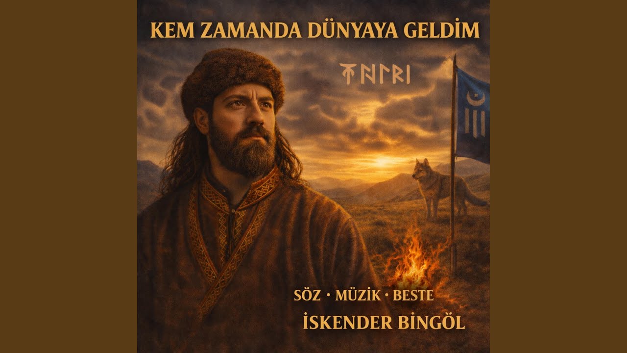 Kem zamanda Dünyaya geldim - İskender Bingöl