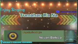 Tumahan Ka Na - Noven Belleza (Karaoke)