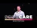 Soul care  meditation dave stimers