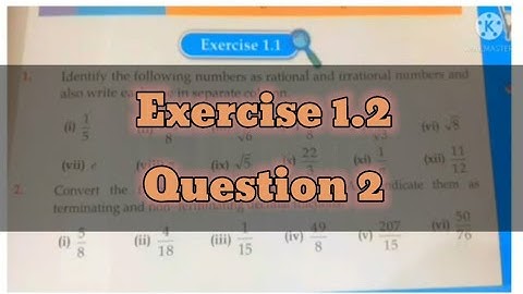 Terminating and Non-terminating Decimals Fractions | Excerise 1.1 Question no 2 Maths Class 9