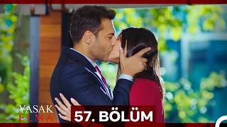 Yasak Elma 57. Bölüm (Sansürsüz)