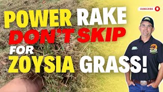 Before You Mow Zoysia—Watch This First! (Zoysia Lawn Thatch and Power Raking Footage)