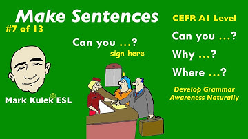 Can you?, Why?, Where? - English grammar patterns | Mark Kulek - ESL