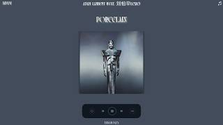 adam lambert (feat. 刘柏辛lexie) - porcelain (sped up + reverb)