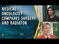 A medical oncologist compares surgery and radiation for prostate cancer  mark scholz md  pcri