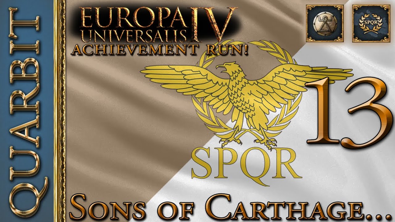 We Can Have Money Now? EU4 Sons of Carthage... and Rome? - Part 13