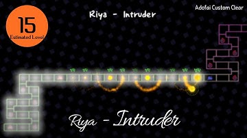 [Adofai Custom Clear] Riya - Intruder (by 염화푸딩)