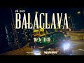 YB Neet BALACLAVA Official Music Video mp3