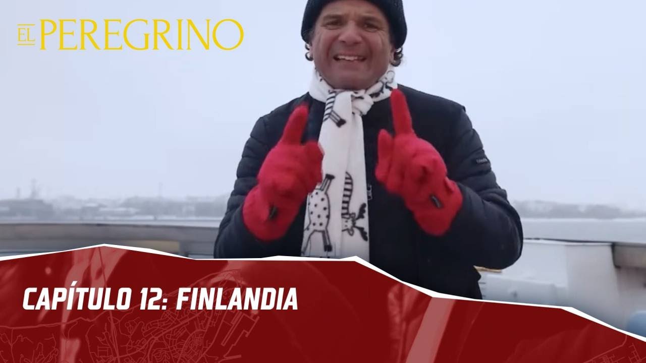 El Peregrino | Capítulo 12 | Finlandia