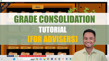Hybrid Record System GRADE CONSOLIDATION Tutorial for Advisers - MATATAG Class Record Software