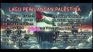 LAGU  PERJUANGAN PALESTINA