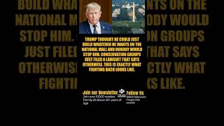 BREAKING: Lawsuit Filed to Block Trump's DC Construction Spree