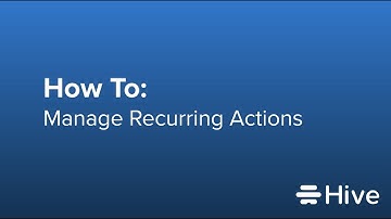 How To Manage Recurring Actions In Hive