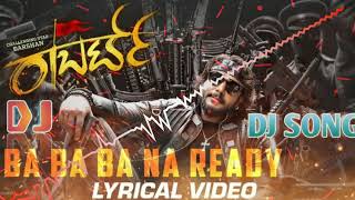 Dj song] ba na ready | roberrt ...