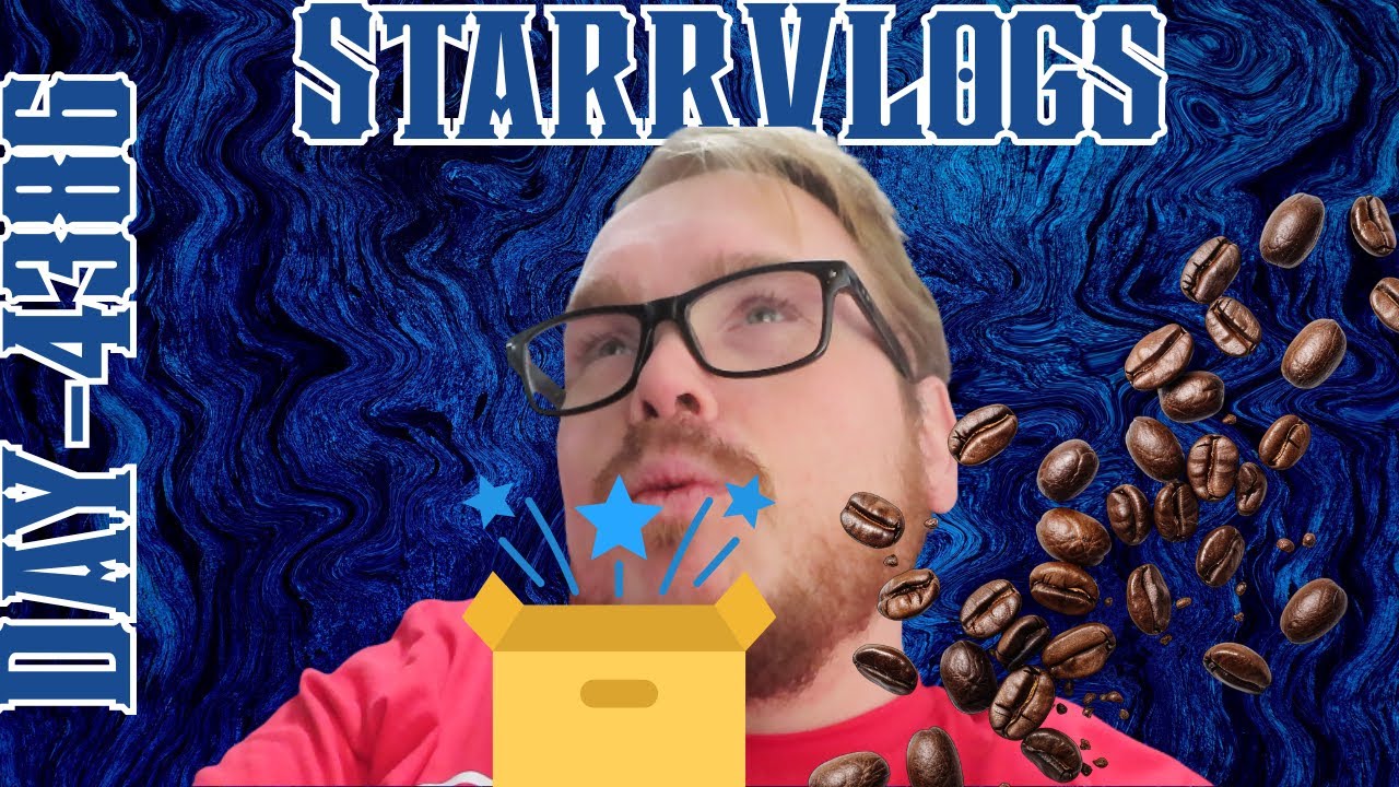 I SMELL COFFEE!!! StarrVlogs 1-3-26 (Day-4386)