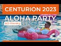 CENTURION-2023: ALOHA PARTY без границ!