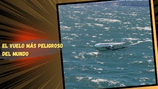 el vuelo más peligroso del mundo - eps.016