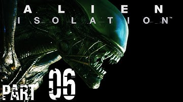 ALIEN: Isolation Part 06: Restricted Area