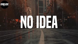 Download Lagu Don Toliver - No Idea (Lyrics) MP3