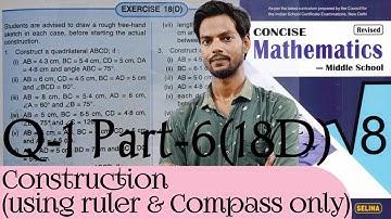 Exercise 18D Questions 1 Part-6 Chapter 18 Construction Class 8 ICSE ‎‎@icsemaths592