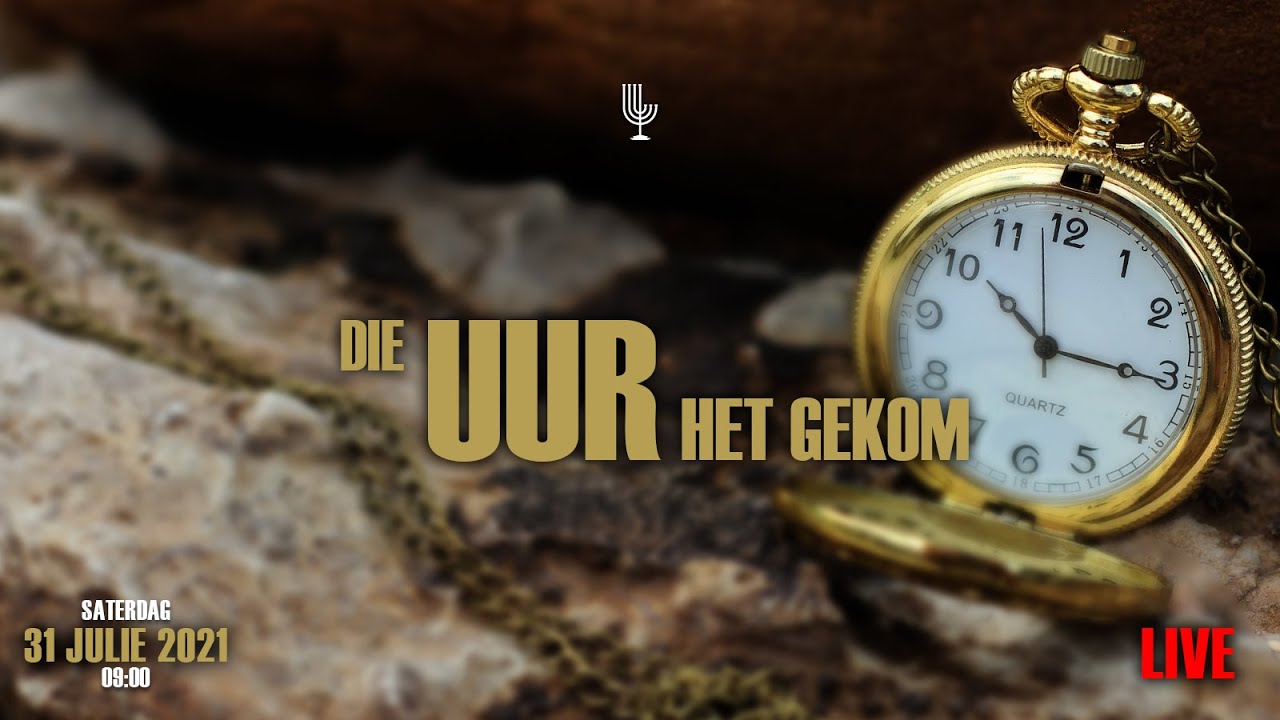 Die UUR het GEKOM! - Past. Frik Weideman | Menorah Tabernacle