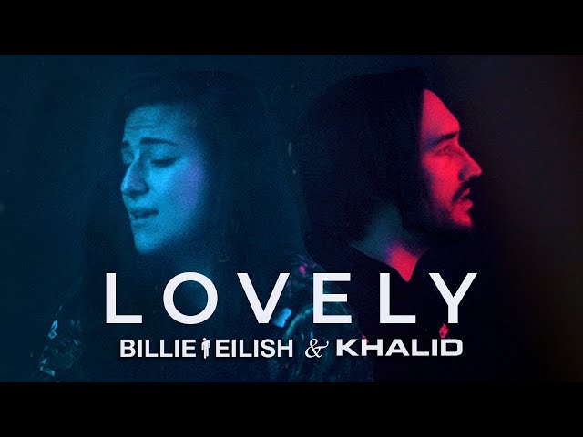 BILLIE EILISH u0026 KHALID – Lovely (Cover by Lauren Babic u0026 @jordanradvansky) class=