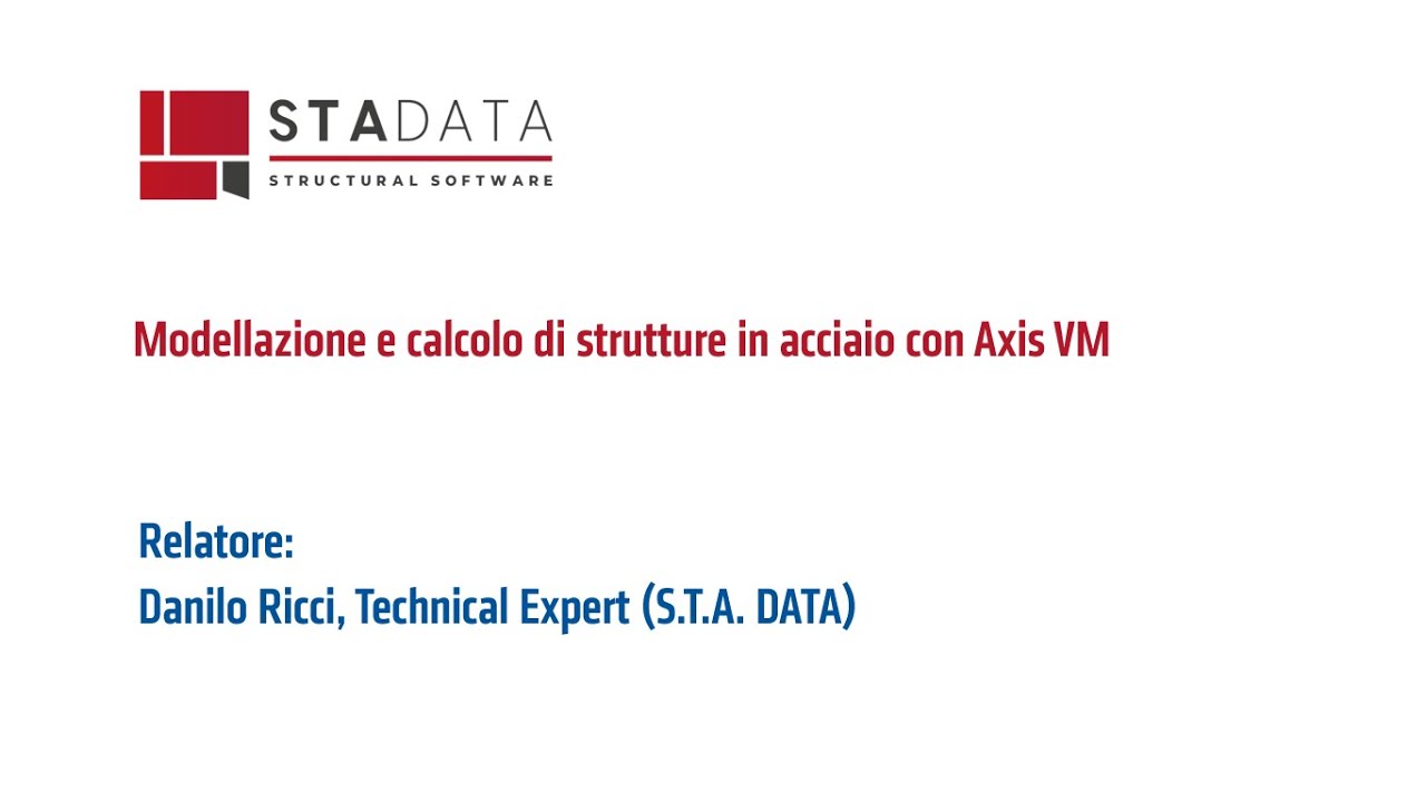 Modellazione e calcolo di strutture in acciaio con AxisVM