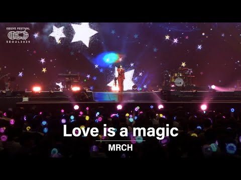 윤마치 (MRCH) - Love is a magic | 🌐 이세계 페스티벌 2025