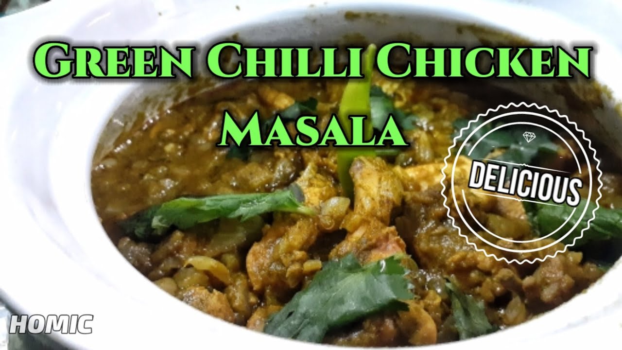 Green Chilli Chicken Masala | A Delicious Masala - YouTube