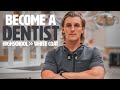 How to Become A Dentist | The Simplified Guide to Wearing the White Coat