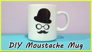 DIY Moustache Mug | Personalised Mug